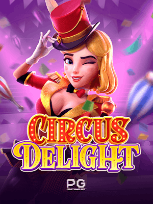 Circus Delight