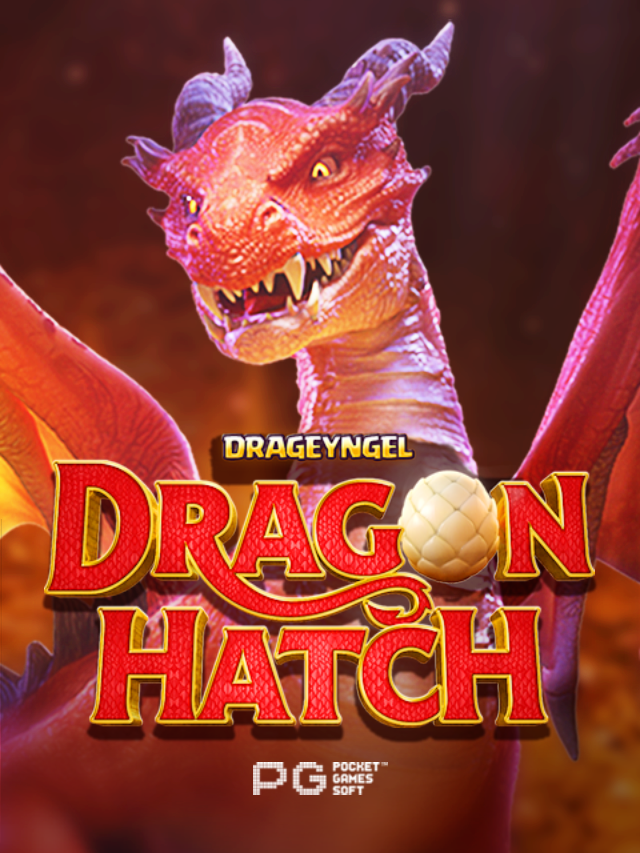 Dragon Hatch