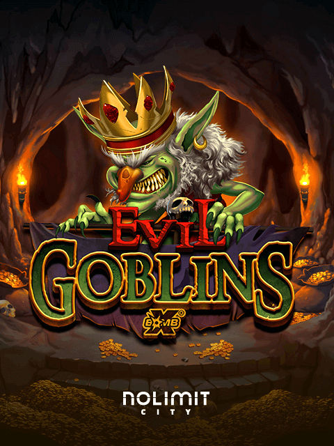 Evil Goblins xBomb