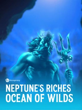 Neptune’s Riches: Ocean Of Wilds