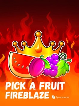 Pick A Fruit Fire Blaze