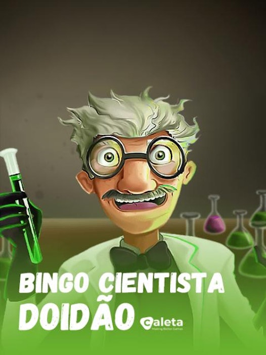 Bingo Cientista Doidao