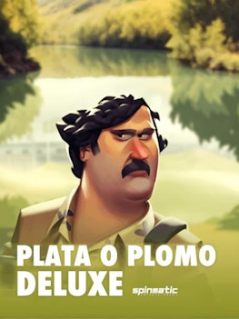 Plata o Plomo Deluxe