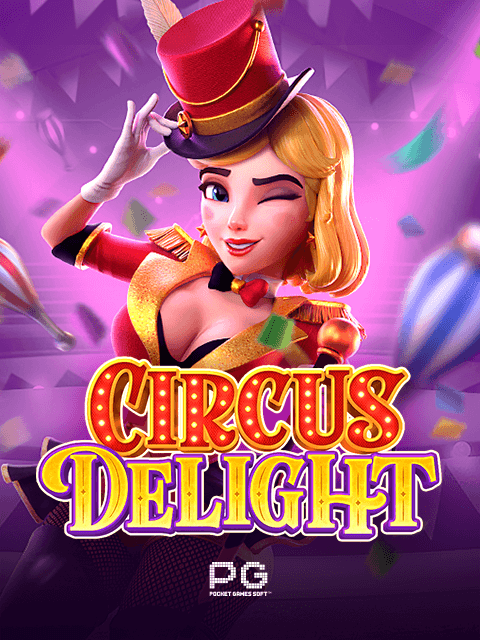 Circus Delight